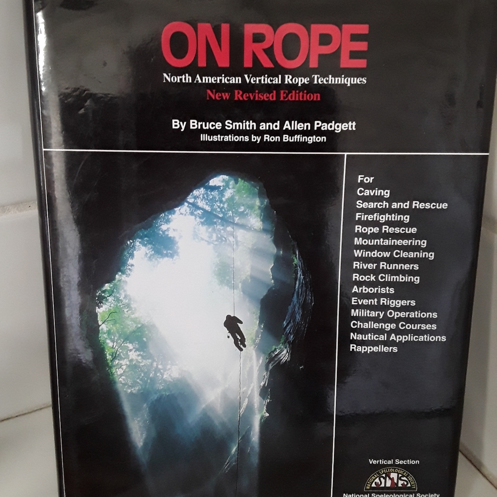 On Rope North American Vertical Rope Techniques